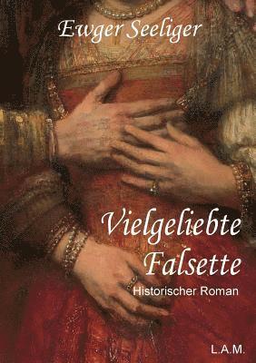 bokomslag Vielgeliebte Falsette