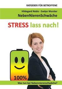 bokomslag STRESS lass nach!