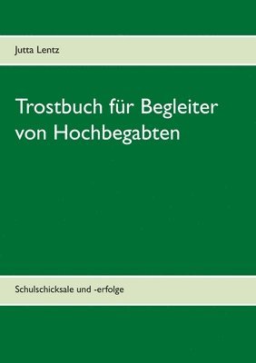 bokomslag Trostbuch für Begleiter von Hochbegabten