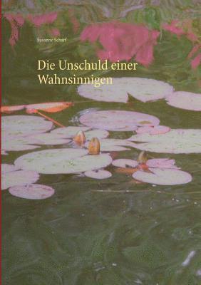 bokomslag Unschuld einer Wahnsinnigen