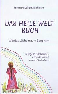 bokomslag Das Heile Welt Buch