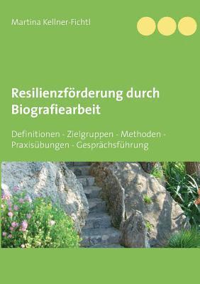 bokomslag Resilienzförderung durch Biografiearbeit