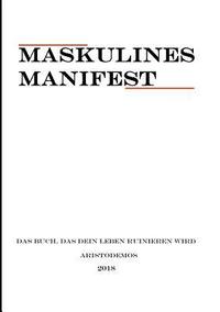 bokomslag Maskulines Manifest