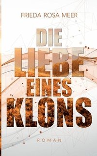 bokomslag Liebe eines Klons