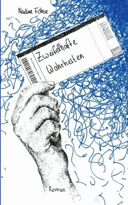 Zweifelhafte Wahrheiten 1