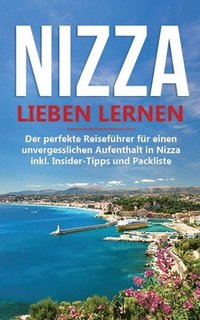 bokomslag Nizza lieben lernen