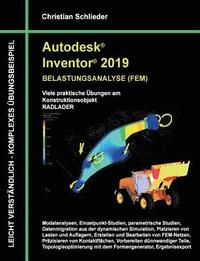 bokomslag Autodesk Inventor 2019 - Belastungsanalyse (FEM)