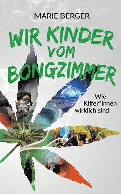 bokomslag Wir Kinder vom Bongzimmer