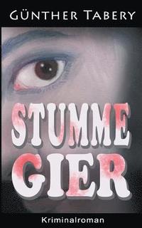 bokomslag Stumme Gier