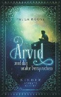 Arvid und das uralte Versprechen 1