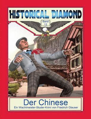 Friedrich Glauser, Klaus-Dieter Sedlacek - Chinese, Häftad