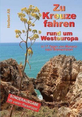 Herbert Alt - Zu Kreuze fahren rund um Westeuropa, Häftad
