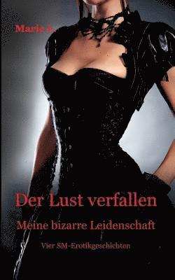 Lust verfallen 1