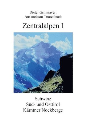 bokomslag Zentralalpen I