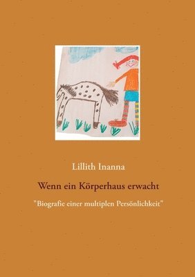 bokomslag Wenn ein Körperhaus erwacht