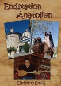 bokomslag Endstation Anatolien