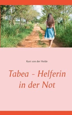 bokomslag Tabea - Helferin in der Not