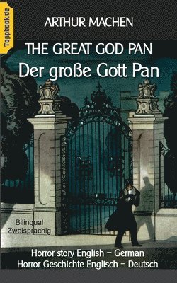 bokomslag The great god Pan / Der grosse Gott Pan