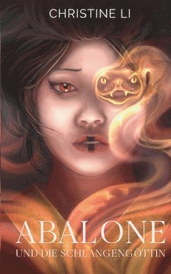 Abalone und die Schlangengöttin