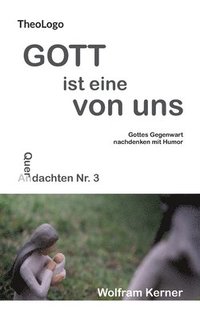 bokomslag Gott ist eine von uns