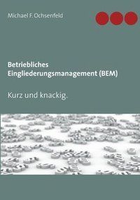 bokomslag Betriebliches Eingliederungsmanagement (BEM)