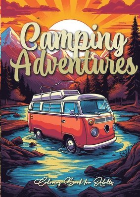 Camping Adventures Grayscale Coloring Book for Adults 1
