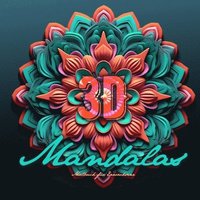 bokomslag 3D Mandalas Coloring Book for Adults