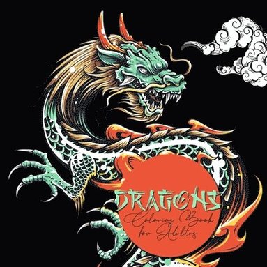 bokomslag Dragons Coloring Book for Adults