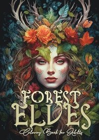 bokomslag Forest Elves Coloring Book for Adults