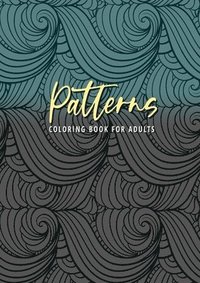 bokomslag Patterns Coloring Book for Adults