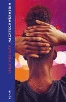 Leila Mottley - Nachtschwärmerin, Inbunden