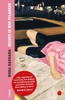 Nichts in den Pflanzen