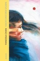 Vanessa Chan - Nach uns der Sturm, Inbunden