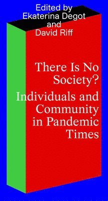 There Is No Society? 1