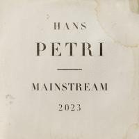 Hans Petri. Mainstream 2023 1