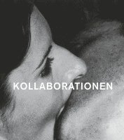 Kollaborationen. Künstlergruppen, kollaboratives Arbeiten und 'Allverbundenheit' in Gegenwartskunst und den Avantgarden der 1960er- und 1970er Jahre 1