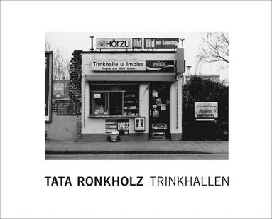 bokomslag Tata Ronkholz - Trinkhallen