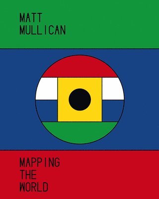 Oliver Zybok - Matt Mullican, Inbunden