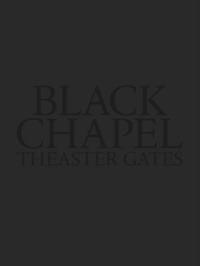 bokomslag Theaster Gates: Black Chapel