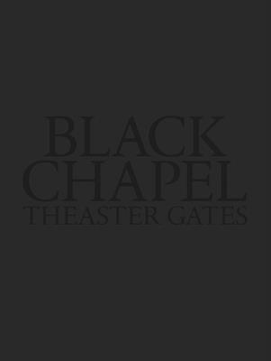 bokomslag Theaster Gates: Black Chapel