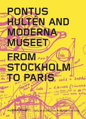 Pontus Hulten and Moderna Museet 1