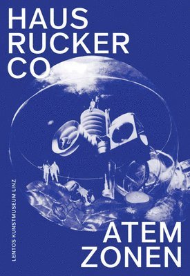 Hemma Schmutz - Haus-Rucker Co, Inbunden