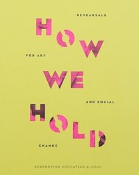 bokomslag How We Hold
