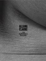 bokomslag Allana Clarke. An Infinitive Breath