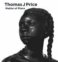 bokomslag Thomas J. Price. Matter of Place