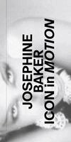 Kandis Williams - Josephine Baker - Icon in Motion., Inbunden
