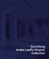 bokomslag Sammlung Andra Lauffs-Wegner / Collection Andra Lauffs-Wegner