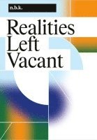 bokomslag Realities left Vacant