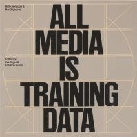 bokomslag Holly Herndon & Mathew Dryhurst. All Media is Training Data