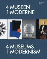 bokomslag 4 Museen - 1 Moderne / 4 Museums - 1 Modernism